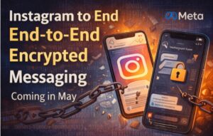 Instagram May Remove End-to-End Encrypted Messaging Feature