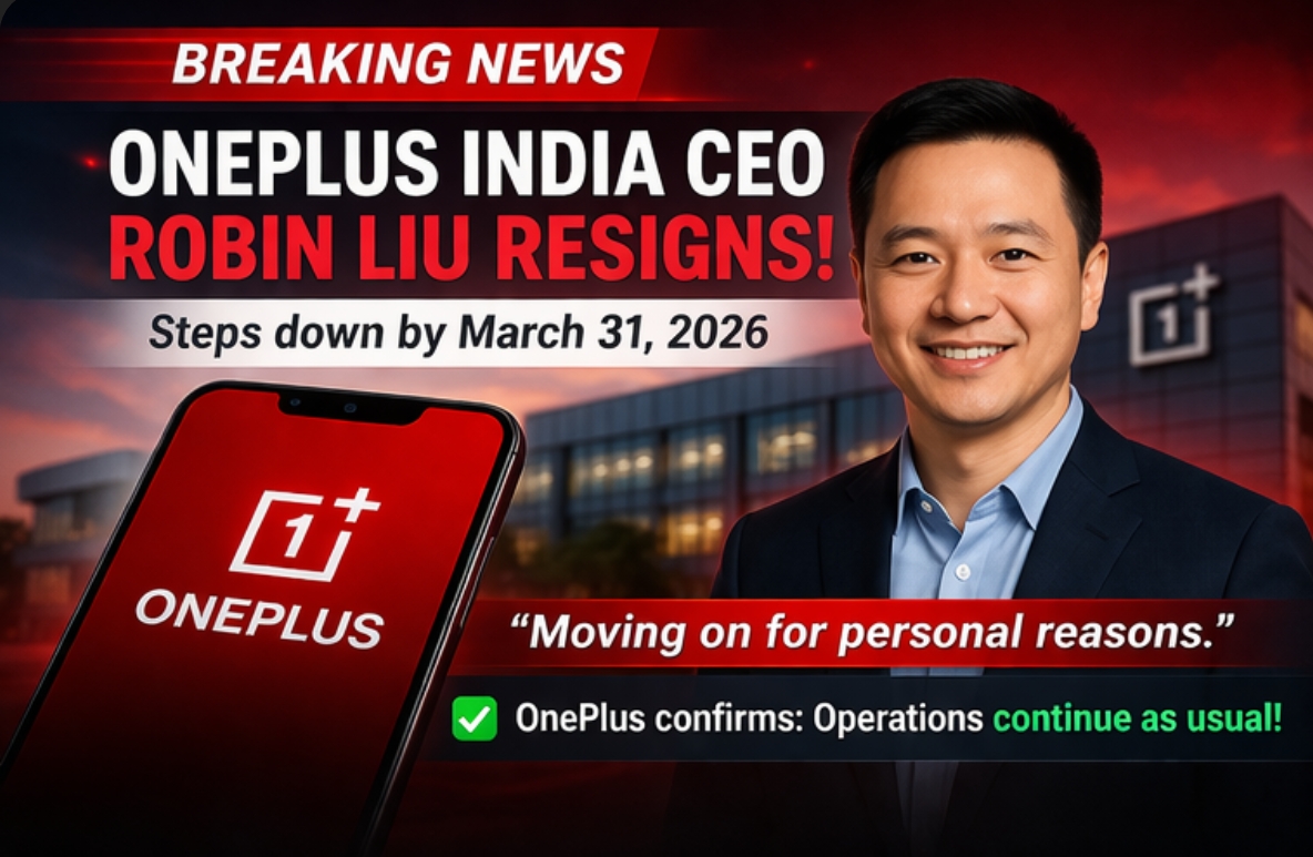 Robin Liu, CEO of OnePlus India, Resigns Amid  Shutdown Rumors: 