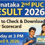 Karnataka 2nd PUC Result 2026: Scorecard Download ? Complete Easy Guide